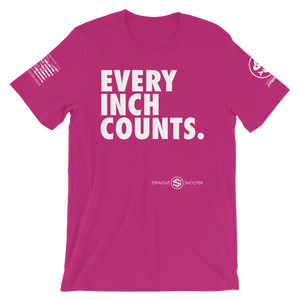 Every. Inch. Counts.