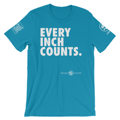 Every. Inch. Counts.