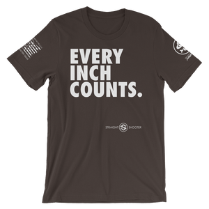 Every. Inch. Counts.